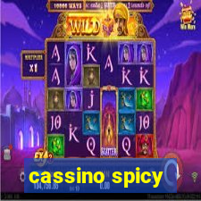 cassino spicy